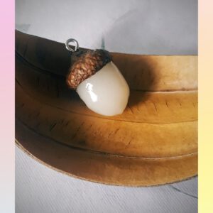 41 - Eichel aus Muttermilch