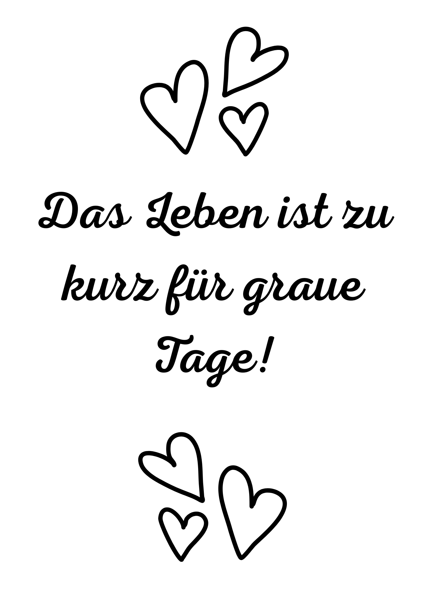 Das Leben...