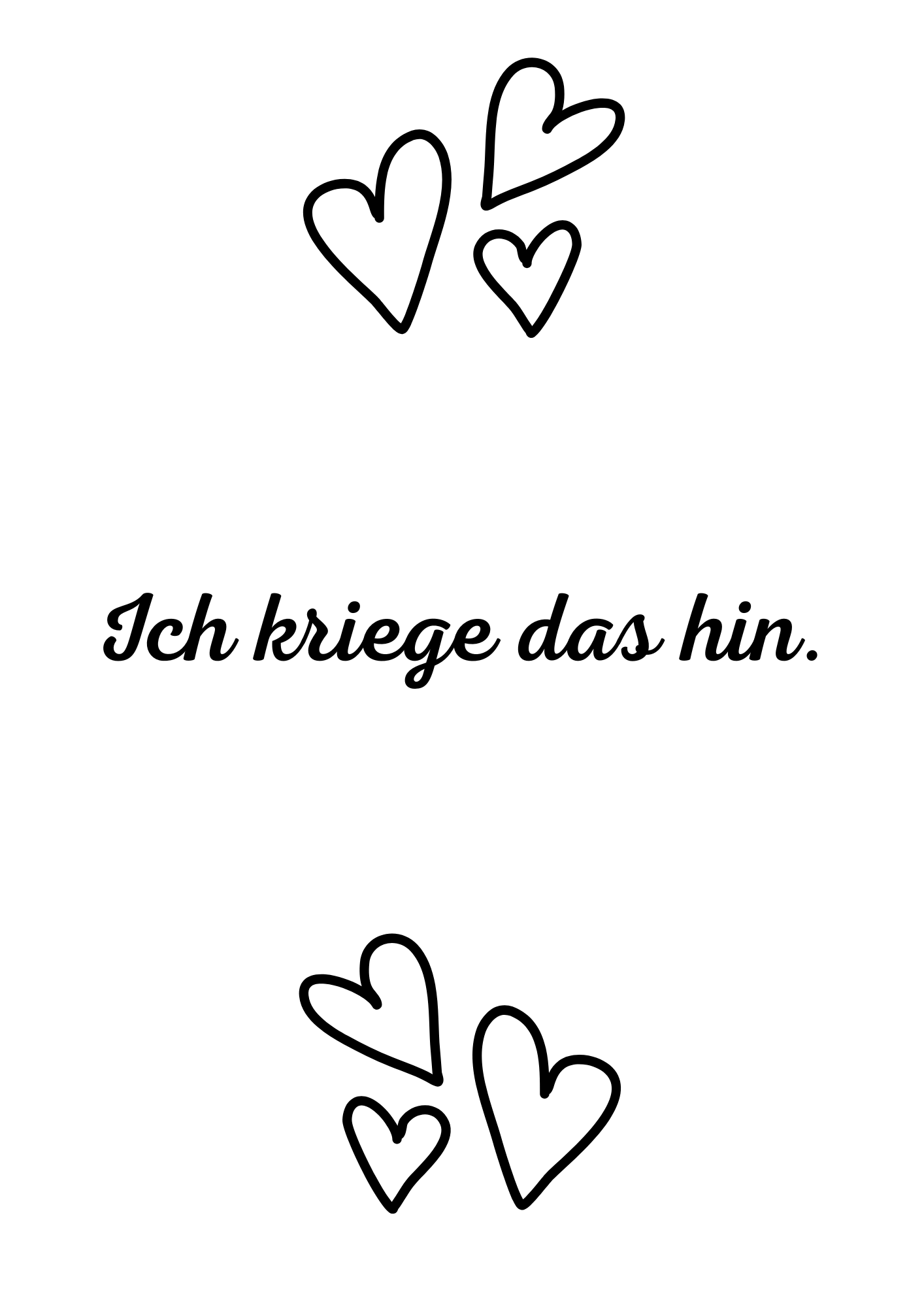Ich kriege das hin