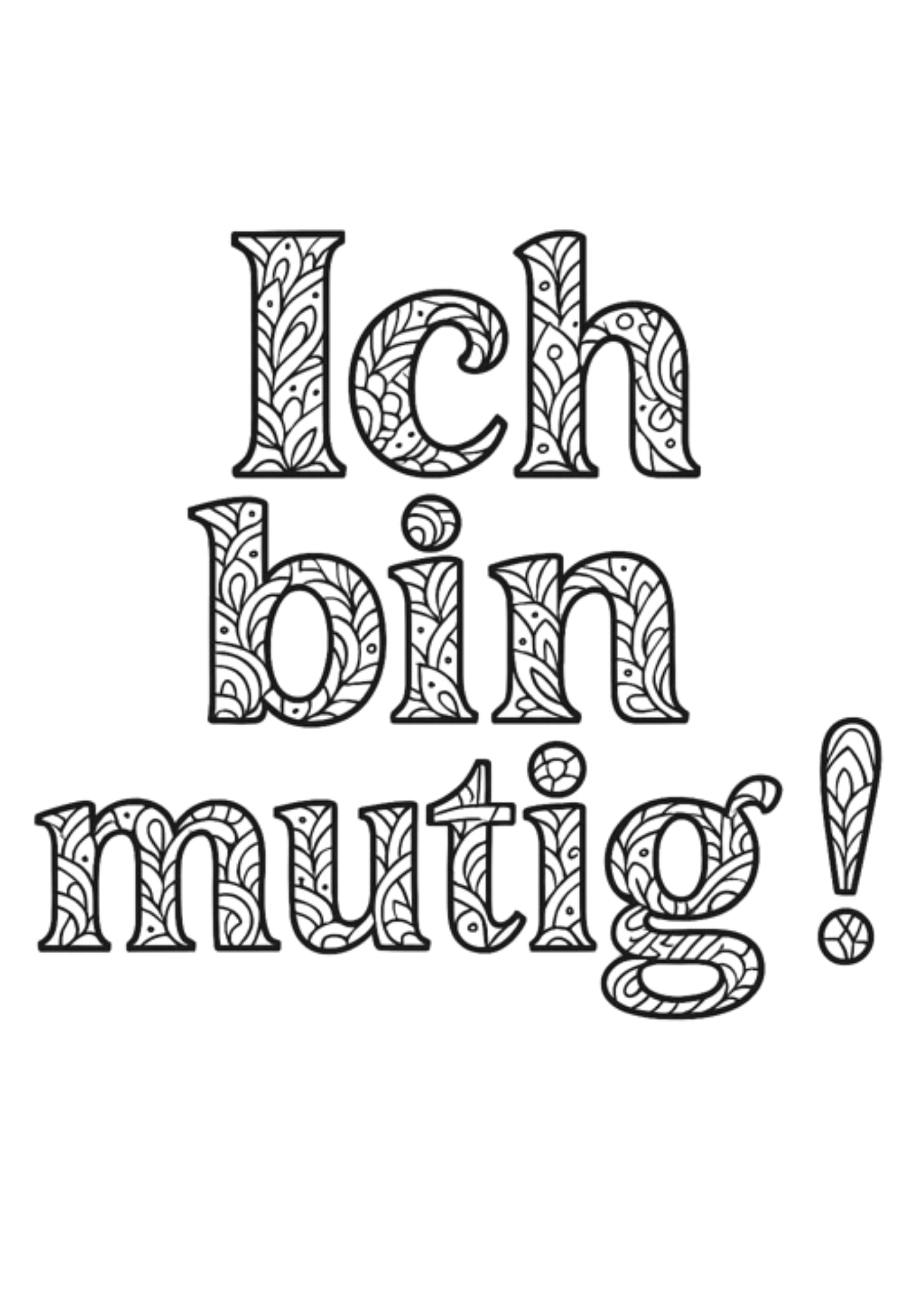 Ich bin mutig